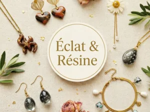 Bijoux fantaisie et créations artisanales en résine Éclat & Résine